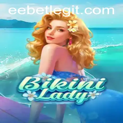 Exploring the Vibrant World of BikiniLady and Its EEBET Integration