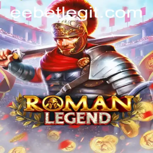 Discover the Epic Adventure of RomanLegend With EEBET