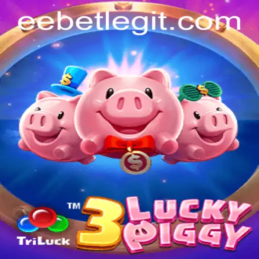 Unraveling the Excitement of 3LUCKYPIGGY: A Closer Look at EEBET's Thrilling Game